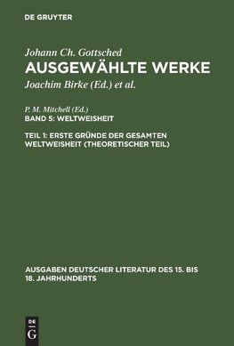 Erste Gründe der gesamten Weltweisheit (Theoretischer Teil)