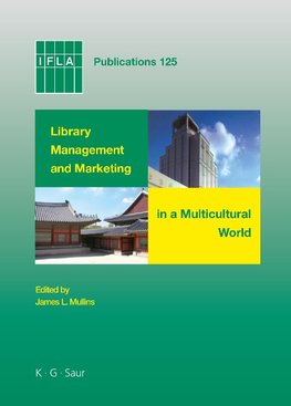 Library Management and Marketing in a Multicultural World