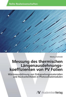 Messung des thermischen Längenausdehnungs­koeffizienten von PV Folien