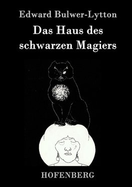 Das Haus des schwarzen Magiers