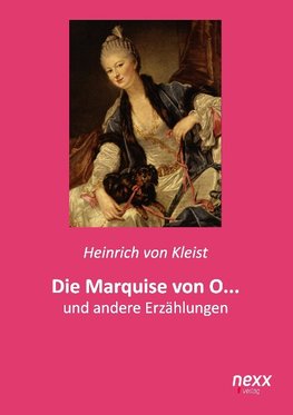 Die Marquise von O...