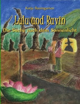 Lulu und Ravin