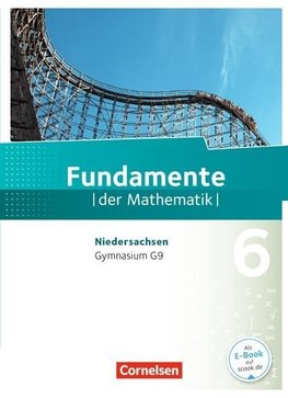 Fundamente der Mathematik 6. Schuljahr. Schülerbuch Gymnasium Niedersachsen