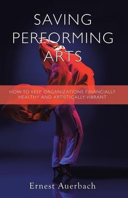 Saving Performing Arts