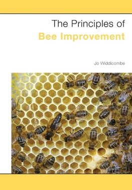 The Principles of Bee Improvement