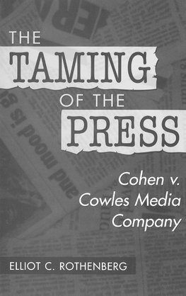 The Taming of the Press