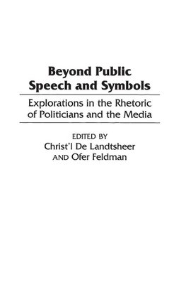 Beyond Public Speech and Symbols