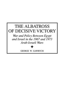 The Albatross of Decisive Victory