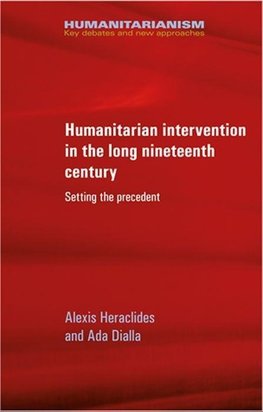 Heraclides, A: Humanitarian intervention in the long ninetee