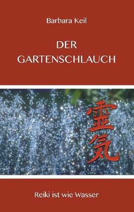 Der Gartenschlauch