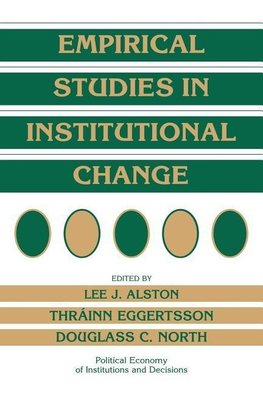 Empirical Studies in Institutional Change