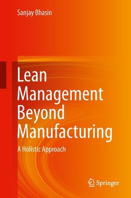 Lean Management Beyond Manufacturing