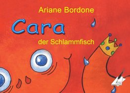 Cara der Schlammfisch