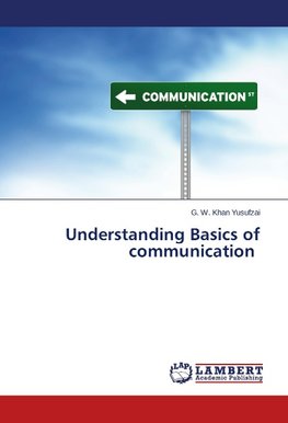 Understanding Basics of communication