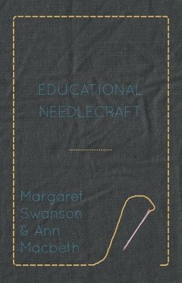 Educational Needlecraft