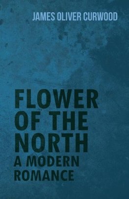 Flower of the North