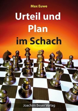 Urteil und Plan im Schach