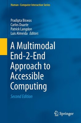 A Multimodal End-2-End Approach to Accessible Computing