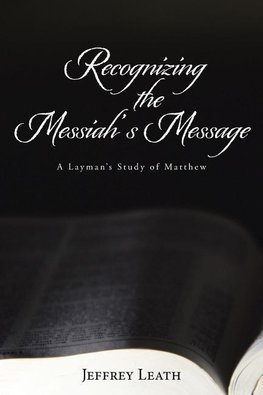 Recognizing the Messiah's Message