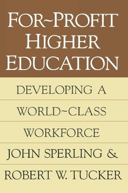 Sperling, J: For-profit Higher Education