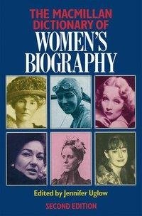 Macmillan Dictionary of Women's Biography