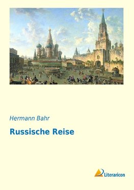 Russische Reise