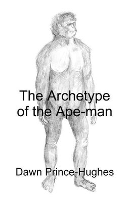 The Archetype of the Ape-Man