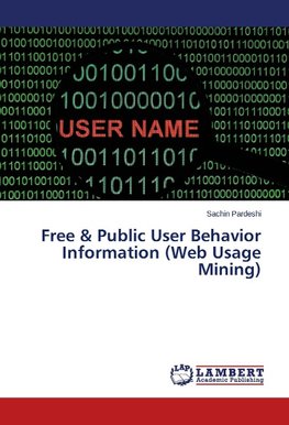 Free & Public User Behavior Information (Web Usage Mining)