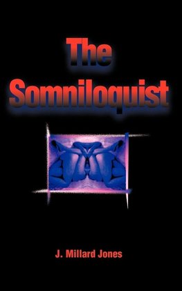 The Somniloquist