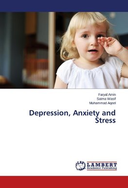 Depression, Anxiety and Stress