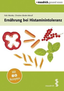 Ernährung bei Histaminintoleranz