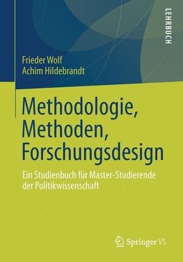 Methodologie, Methoden, Forschungsdesign