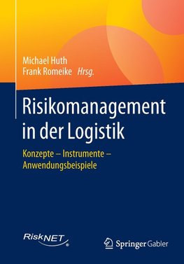 Risikomanagement in der Logistik