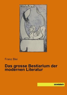 Das grosse Bestiarium der modernen Literatur