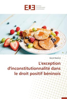 L'exception d'inconstitutionnalité dans le droit positif béninois