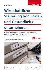 Wirtschaftliche Steuerung von Sozial- und Gesundheitsunternehmen