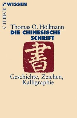 Die chinesische Schrift