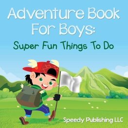 Adventure Book For Boys