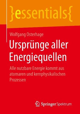 Ursprünge aller Energiequellen