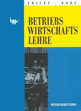 bsv. Betriebswirtschaftslehre. Schülerbuch