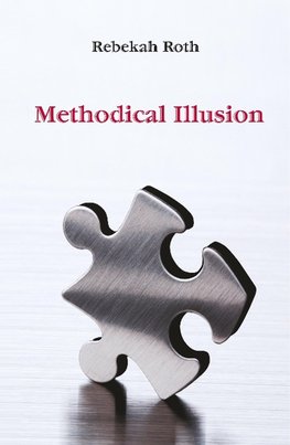 Methodical Illusion