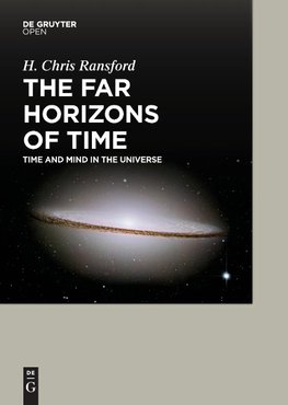 The Far Horizons of Time