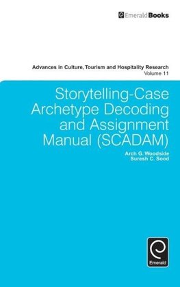 Storytelling-Case Archetype Decoding and Assignment Manual (SCADAM)