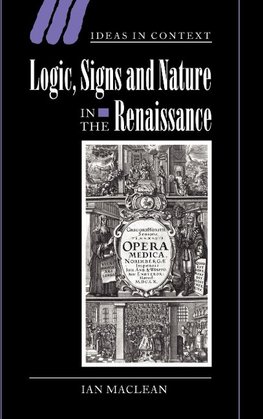 Logic, Signs and Nature in the Renaissance