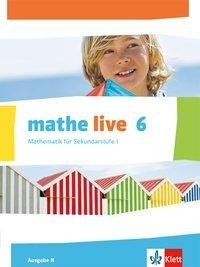 mathe live. Schülerbuch 6. Schuljahr. Ausgabe N