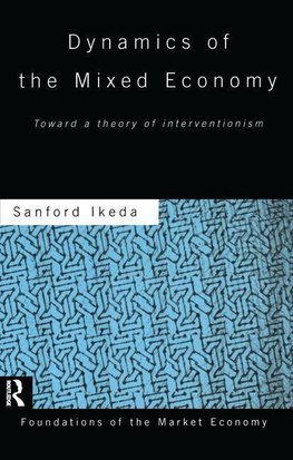 Ikeda, S: Dynamics of the Mixed Economy