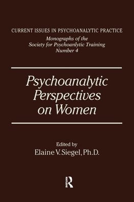 Psychoanalytic Perspectives On Women