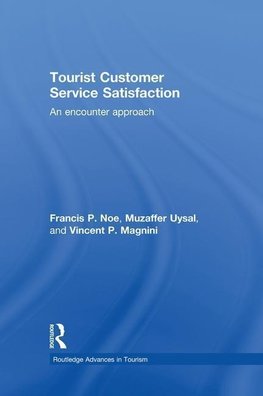 Noe, F: Tourist Customer Service Satisfaction