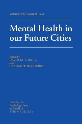 Mental Health In Our Future Cities