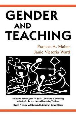 Maher, F: Gender and Teaching